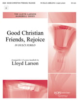 Good Christian Friends, Rejoice Handbell sheet music cover